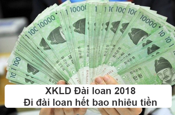XKLD Đài loan 2018 Đi đài loan hết bao nhiêu tiền