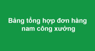 bang tong hop don hang nam cong xuong