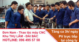 Đơn hàng thao tác máy CNC cần 15 nam khu Thụ Lâm Đài bắc
