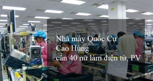 Nhà máy Quốc Cự – Cao Hùng cần 40 nữ làm điện tử, PV